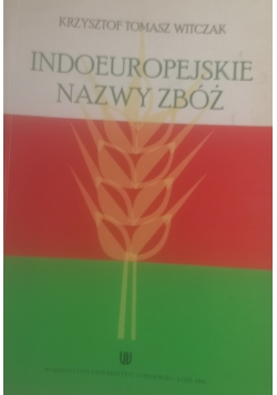 Indoeuropejskie nazwy zbóż