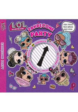 L.O.L Surprise! Zakręcone party