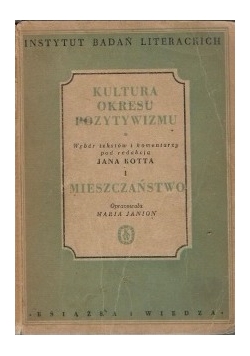 Kultura okresu pozytywizmu, 1949 r.