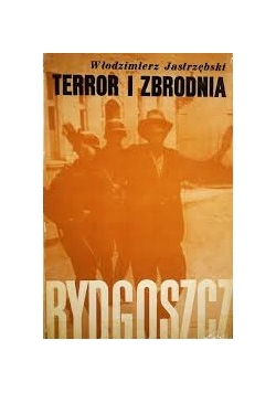 Terror i zbrodnia Bydgoszcz