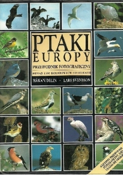 Ptaki Europy - przewodnik fotograficzny