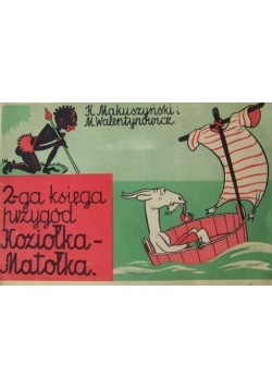 2 ga księga przygód Koziołka Matołka