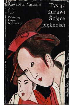 Tysiąc żurawi / Śpiące piękności