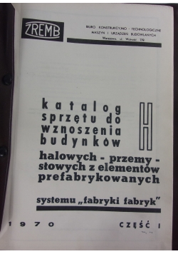 Katalog sprzętu do wznoszenia budynków halowych cz. I