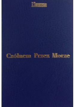 Czółnem przez morze, 1922 r.