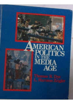 American Politics in the media age