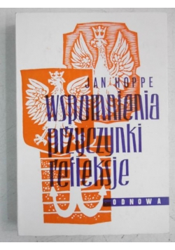 Wspomnienia, przyczynki, refleksje