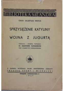 Sprzysiężenie Katyliny. Wojna z Jugurtą,1947r.