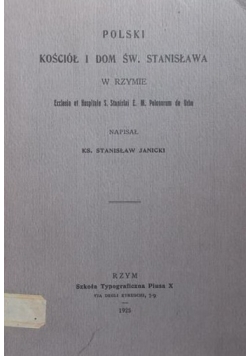 Polski Kościół i dom św. Stanisława w Rzymie, 1925 r.,Autograf