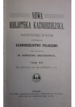 Nowa Biblioteka Kaznodziejska 1914 r. Tom XVI