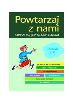 Powtarzaj z nami gramatykę języka niemieckiego