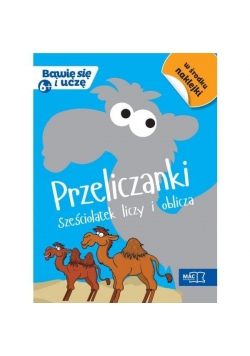 Bawię się i uczę. Przeliczanki sześciolatek liczy