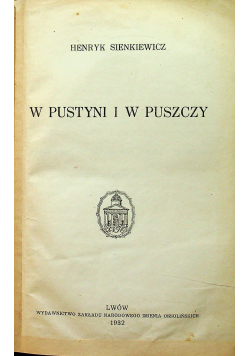 W pustyni i w puszczy 1932 r.