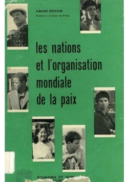 Les Nations Et L'organisation Mondiale De La Paix