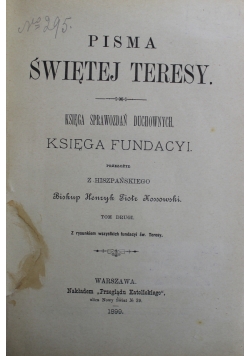 Pisma Świętej Teresy Tom II 1899 r.