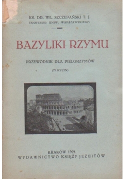 Bazylika Rzymu, 1925r.