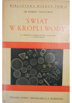 Świat w kropli wody, 1939 r.