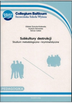 Subkultury destrukcji