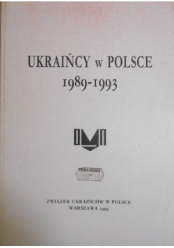 Ukraińcy w Polsce 1989-1993