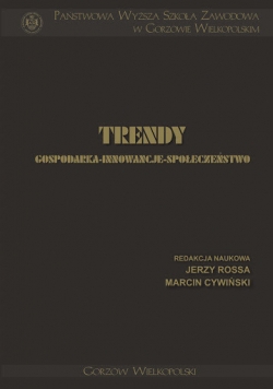 Trendy gospodarka - innowacje - społeczeństwo