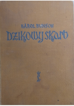 Dzikowy skarb Tom 1 do 2