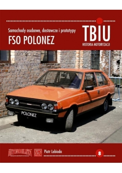 Samochody osobowe, dost. i prototypy. FSO Polonez