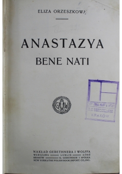 Anastazya Bene Nati 1912 r.