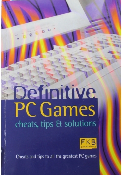 Definitive PC Games cheats tips Et solutions