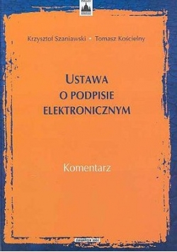 Ustawa o podpisie elektronicznym. Komentarz