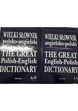 Wielki słownik polsko - angielski A - Ó \ angielsko - polski A - N