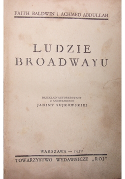 Ludzie Broadwayu, 1932 r.