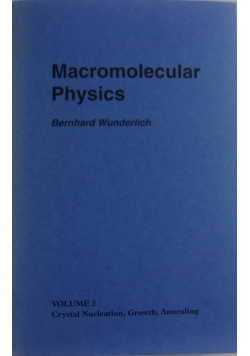 Macromolecular Physics Tom II