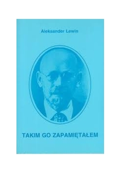 Takim go zapamiętałem