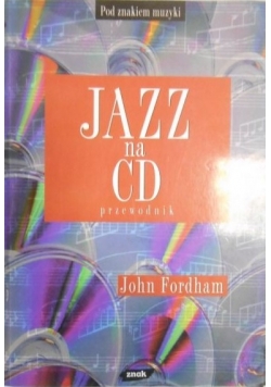 Jazz na CD. Przewodnik