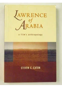 Lawrence of Arabia. A Film's Anthropology