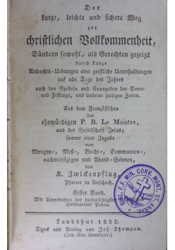 Der kurze, leichte und fichere Weg zur christlichen Vollkommenheit, 1832 r.