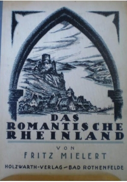 Das Romantische Rheinland