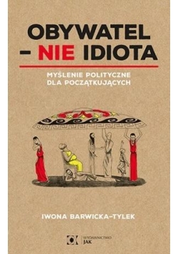 Obywatel - Nie idiota