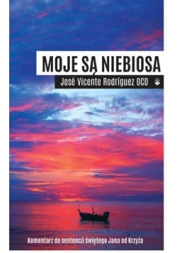 Moje są niebiosa