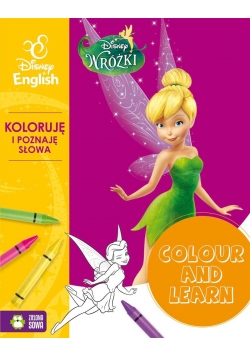 Colour and learn! - Wróżki. Koloruje.. Disney..
