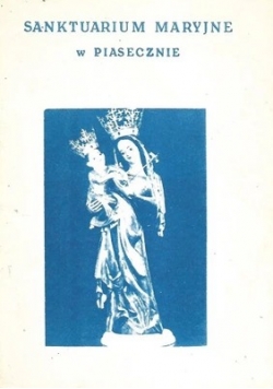 Sanktuarium Maryjne w Piasecznie