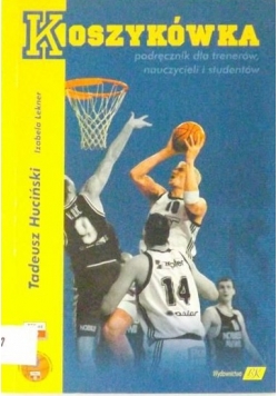 Koszykówka - podręcznik dla trenerów, nauczycieli i studentów