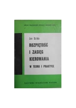 Rozpiętość i zasięg kierowania w teorii i praktyce