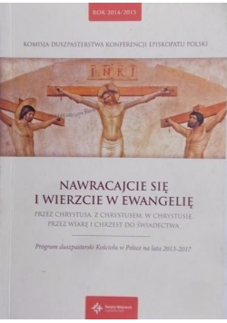 Nawracajcie się i wierzcie w Ewangelię + płyta CD