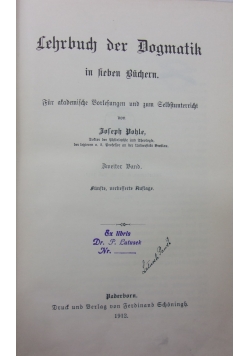 Lehrbuch der Dogmatik in sieben Buchern Zweiter Band, 1912 r.