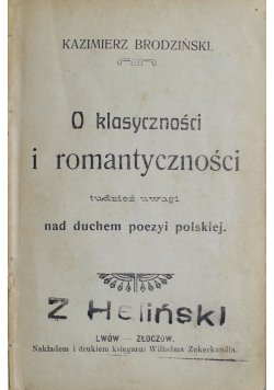 Charakterystyki literackie Szkice Historyczne O klasyczności Cierpienia Młodego Wertera  1893r.