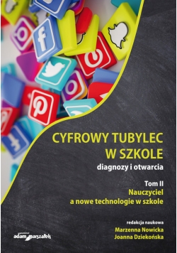 Cyfrowy tubylec w szkole Diagnozy i otwarcia