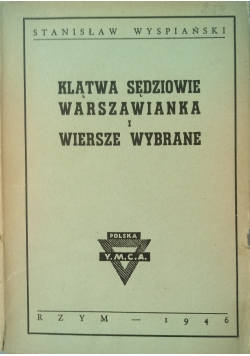 Klątwa sędziowie warszawianka i wiersze wybrane, 1946 r.
