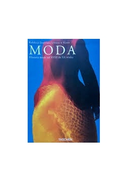 Moda .Historia mody XVIII do XX wieku