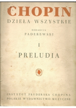 Chopin Dzieła wszystkie I Preludia